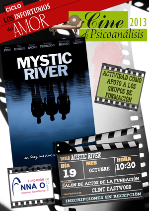 Ciclo de Cine y Psicoanálisis 2013 «Mystic River» 19 de octubre
